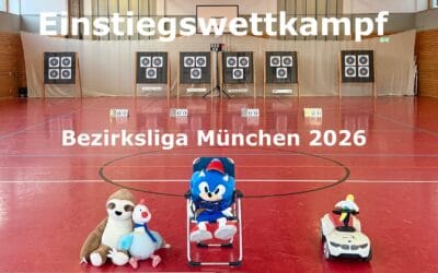Einstiegswettkampf München 2026 – Bezirksliga Bogen